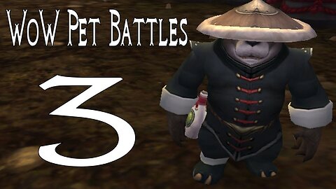 World of Warcraft Pet Battles part 3 - from Westfall to Redridge [let's play]