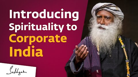 Introducing Spirituality to Corporate India