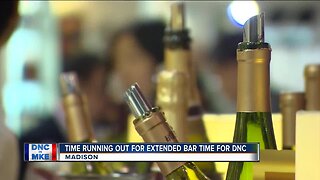 Time running out for extended bar time for DNC