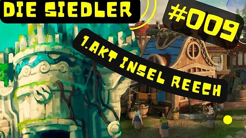 Die Siedler Neue Allianzen Gameplay 4K Ultra Wide QHD #009 👉 1.Akt Insel Reech