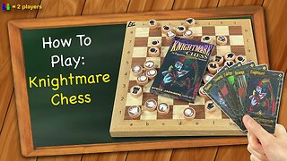 How to play Knightmare Chess