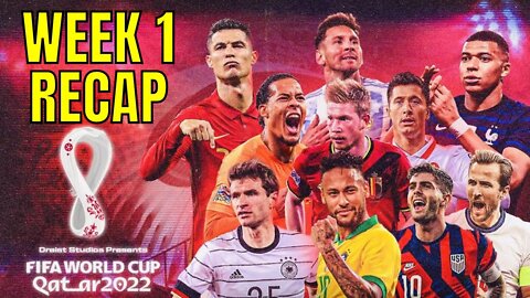 World Cup Qatar 2022 | World Cup Week 1 Full Recap And Breakdown - Week 2 Preview