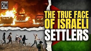 The True Face of Israeli Settlers | Attacks on Palestinians Escalate