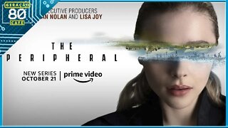 PERIFÉRICOS│1ª TEMPORADA - Trailer (Dublado)