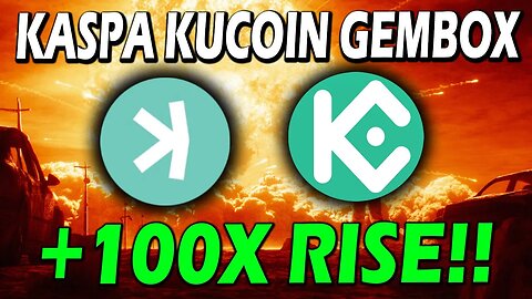 KASPA FEATURED IN KUCOIN GEMBOX!! WHALES AND PROS LOVE KASPA!! DON'T MISS THIS!!