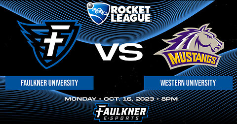 Rocket League Faulkner vs. Western University (10/16/2023)