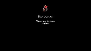 Dayodman Wants You To Shine Brighter #dayodman #realbright #lights #eeyayyahh #motivation