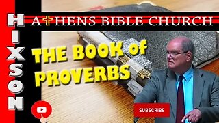 Favorite Proverbs That Influenced Life at The Right Time | Book of Proverbs | Athens Bible Church