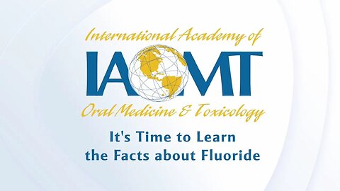 IAOMT: Fluoride Facts from Dentist: Exposure and Sources