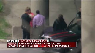 Law enforcement conducting investigation on I-94 NB in Milwaukee