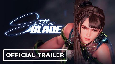 Stellar Blade - Official Accolades Trailer
