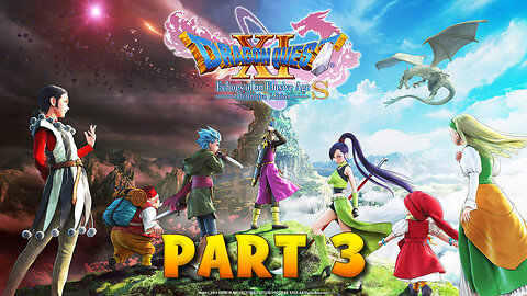 Dragon Quest XI S Part 3 - A New Ally