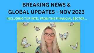 BREAKING NEWS & GLOBAL UPDATES including MAJOR FINANCIAL INTEL