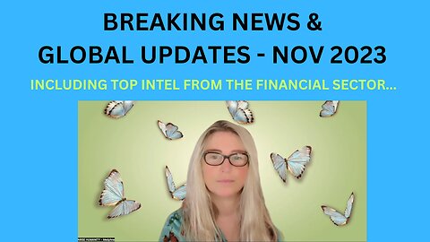 BREAKING NEWS & GLOBAL UPDATES including MAJOR FINANCIAL INTEL