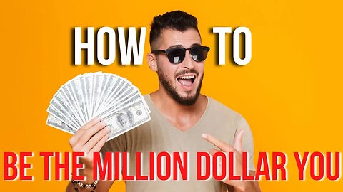 How To Be The Million Dollar YOU | Coaching In Session