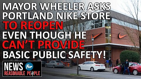 Nike's Plan to Beef Up Security at MLK Store Squashed by Portland Mayor!