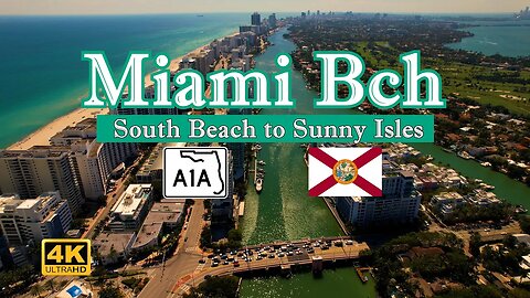 A1A Miami Beach - South Beach to Sunny Isles
