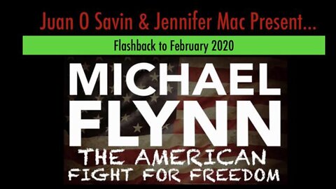 Juan O' Savin: Michael Flynn - The American Fight for Freedom!!!