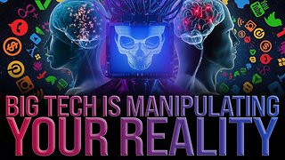 Big Tech is Manipulating the Five Senses to Control Your Reality