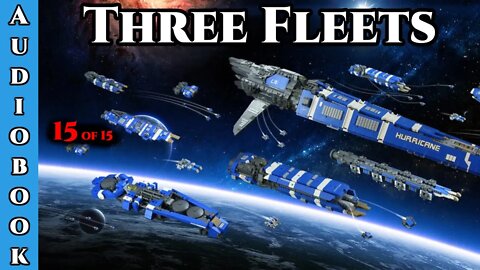 Humans Are Vengeance - Three Fleets of War ch.15 of 15 | HFY | Humans Are Space Orcs