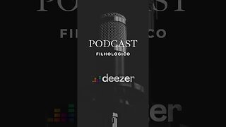 Podcast Filhologico