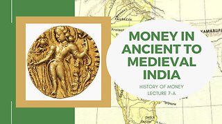 Coinage in Ancient to Medieval India (HOM 7-A)