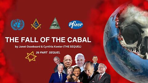 THE FALL OF THE CABAL by Janet Ossebaard & Cynthia Koeter (THE SEQUEL) Part 14
