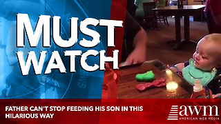 Father Can't Stop Feeding His Son In This Hilarious Way