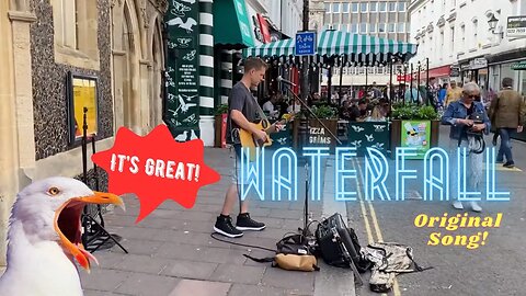 Waterfall, incredible original song by musician Blake Bastion busking in Ship Street!