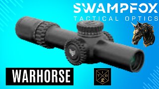 Swampfox Warhorse FFP 1-6 LPVO