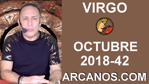 HOROSCOPO VIRGO-Semana 2018-42-Del 14 al 20 de octubre de 2018-ARCANOS.COM