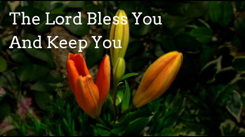 Acapella Hymns: The Lord Bless You And Keep You