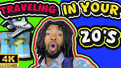 How to prepare to travel the world in your 20’s!
