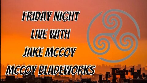 FRIDAY LIVE WITH JAKE MCCOY