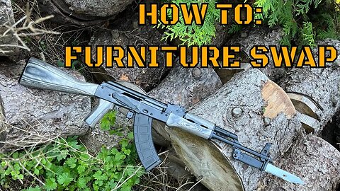 How To Quickly And Easily Change Your Ak47 Furniture To Something New!