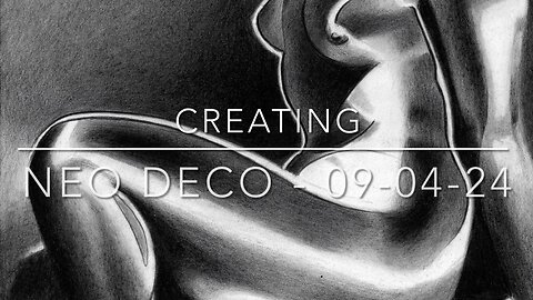 Creating Neo Deco – 09-04-24