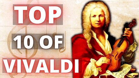 The Best of Vivaldi Concertos.