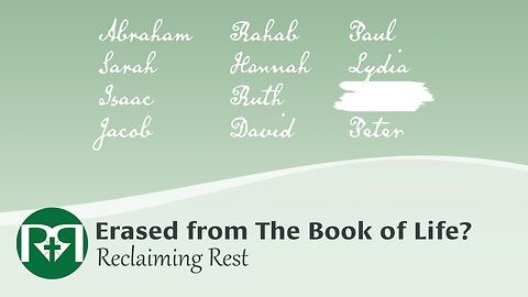 Erased from The Book of Life? | Reclaiming Rest