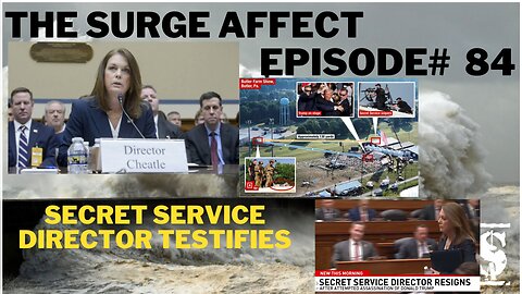 Secret Service director testifies in congress Episode # 84