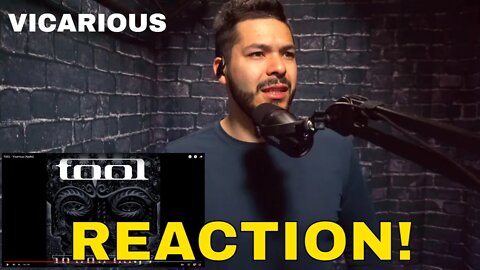 TOOL Vicarious (Reaction!)