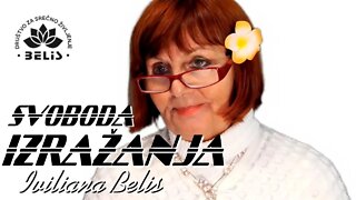 SVOBODA IZRAŽANJA - Iviliana Bellis