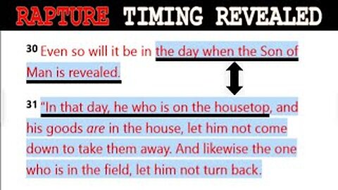 The Timing of the Rapture - According to the Bible