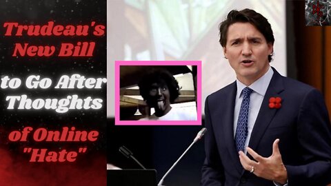 Trudeau DENOUNCES Tyranny... Abroad, Looking to Minority Report Online Hate Speech