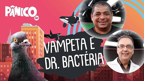 Vampeta e Dr. Bactéria | PÂNICO - AO VIVO - 17/03/20