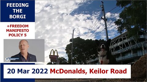 5:30pm 20 Mar 2022 - Feeding the Borgi (+ LibDem Policy 5): McDonald's, Keilor Road, Essendon