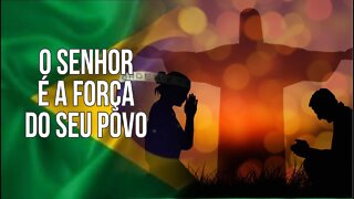 O Senhor é a força do seu povo