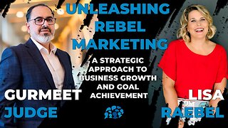 Unleashing Rebel Marketing: A Strategic Approach to Business Growth and Goal Achievement | Lisa
