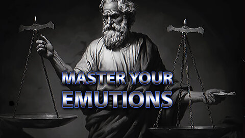 CONTROL YOUR EMOTIONS WITH 7 STOIC LESSONS (STOIC SECRETS)