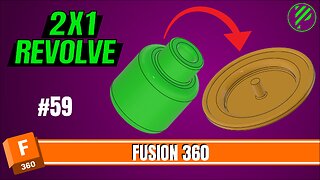 #59 Revolve 2x1 | Fusion 360 | Pistacchio Graphic