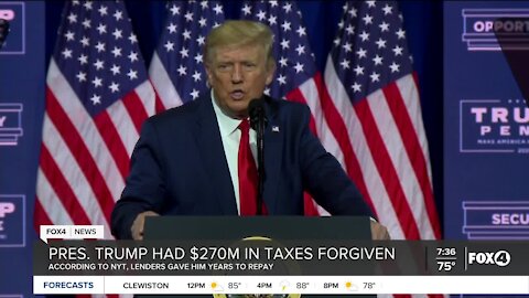 President Trump had taxes forgiven